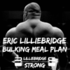 Black and white image of weight lifter Eric Lilliebridge's back and text 'bulking meal plan'